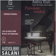 Pianoforte vendesi. Audiolibro. 2 CD Audio