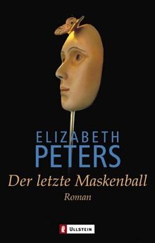 Der letzte Maskenball: Roman von Elizabeth Peters | Buch | Zustand sehr gut