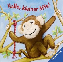 Hallo, kleiner Affe!: Fingerpuppenbuch