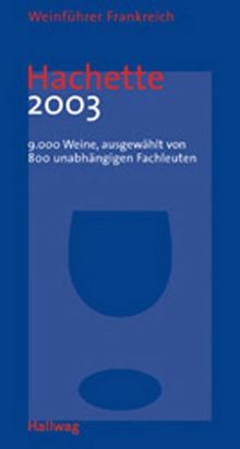 Weinführer Frankreich - Hachette 2003