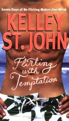 Flirting with Temptation