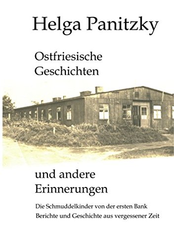 Ostfriesische Geschichten und andere Erinnerungen