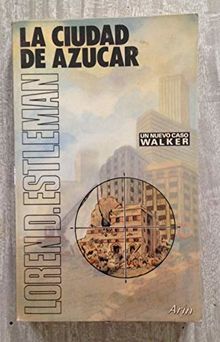 La ciudad de azúcar