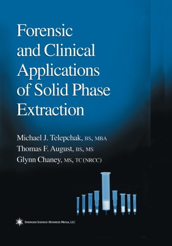 Forensic and Clinical Applications of Solid Phase Extraction (Forensic Science and Medicine)