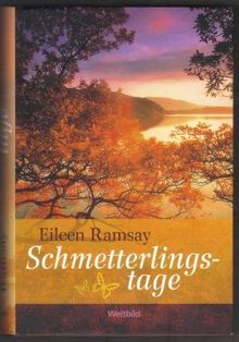 Schmetterlingstage : Roman