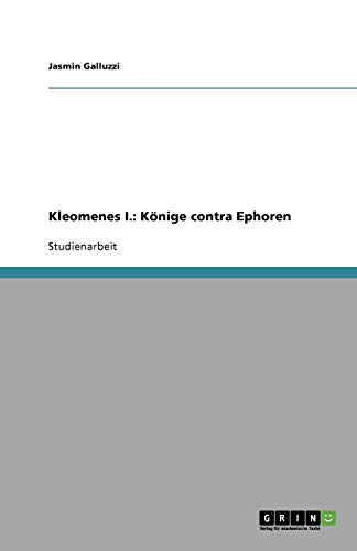 Kleomenes I.: Könige contra Ephoren