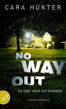 No Way Out - Es gibt kein Entkommen: Kriminalroman (Detective Inspector Fawley ermittelt, Band 3) de Hunter, Cara | Livre | état très bon
