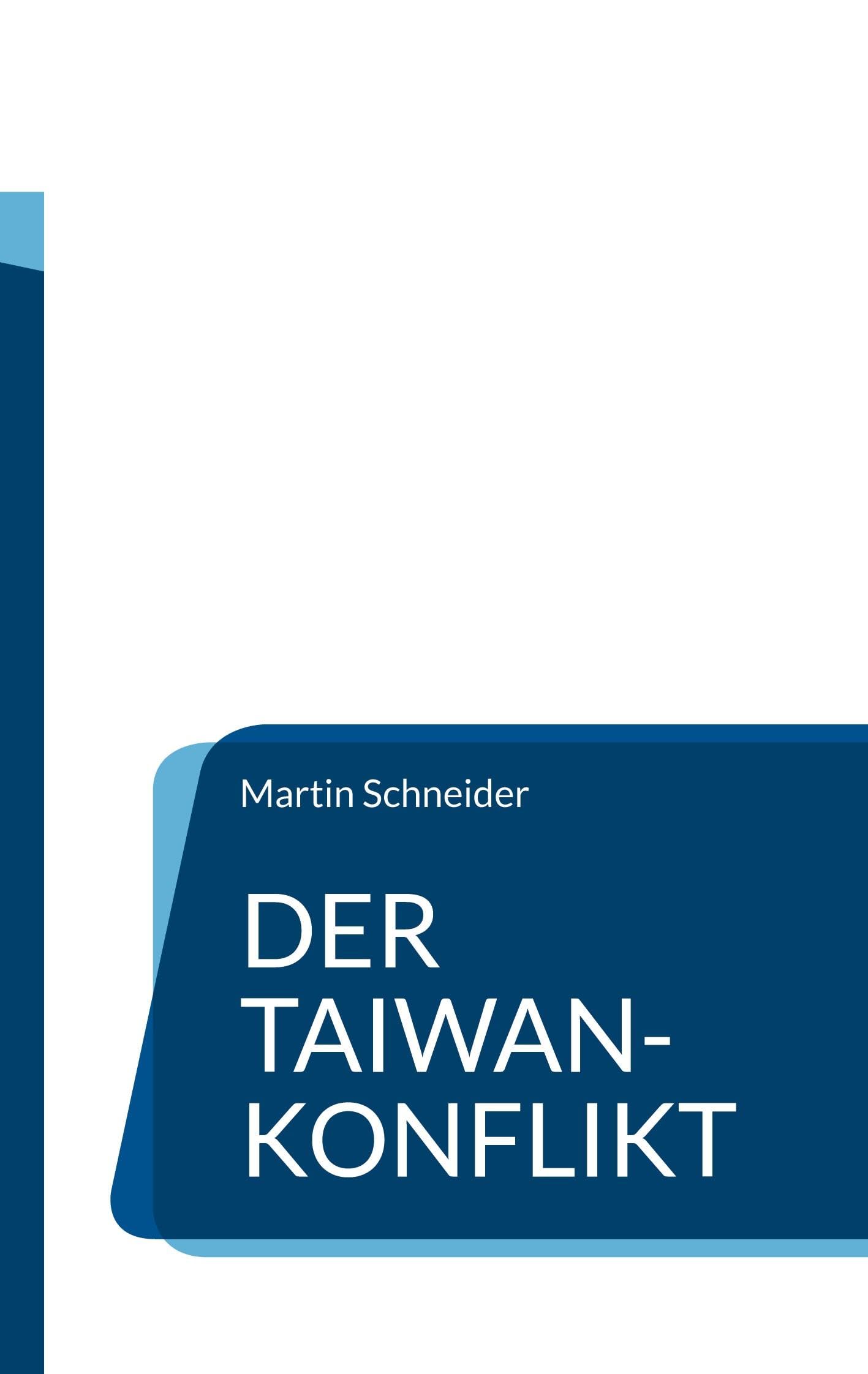 Der Taiwan-Konflikt: Hintergründe und Entwicklungen