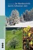 Im Wanderschritt durchs Schweizer Jahr: 52 Touren zwischen Januar und Dezember