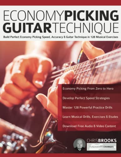 Brooks, Mr Chris Economy Picking Guitar Technique, Speed Picking Secrets For Smooth, Economical Picking Mastery (Learn Rock Guitar Technique)