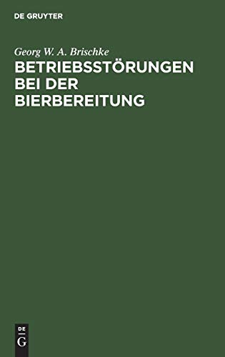 Betriebsstörungen bei der Bierbereitung: Ein Ratgeber bei der Behebung
