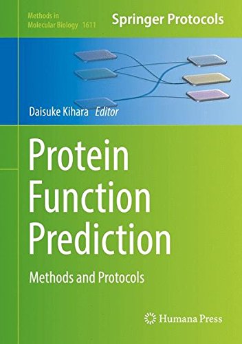 Protein Function Prediction: Methods and Protocols (Methods in Molecular Biology)
