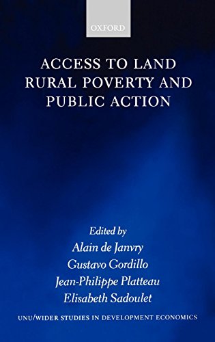 Access to Land, Rural Poverty, and Public Action (Wider Studies in Development Economics)