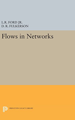 Ford, Lester Randolph Flows In Networks (Princeton Legacy Library, Band 1903)