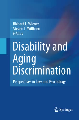 Disability and Aging Discrimination: Perspectives in Law and Psychology