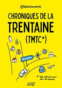 Chroniques de la trentaine (TMTC) : toi-même tu sais, pour les boomers