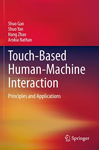 Touch-Based Human-Machine Interaction: Principles and Applications