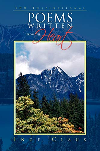 100 Inspirational Poems Written From The Heart