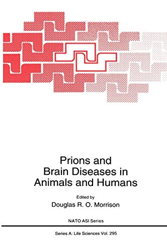 Prions and Brain Diseases in Animals and Humans (Nato Science Series A:, 295, Band 295)