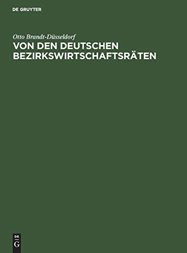 Von den deutschen Bezirkswirtschaftsräten: Sonderabdruck aus »Die Gießerei«