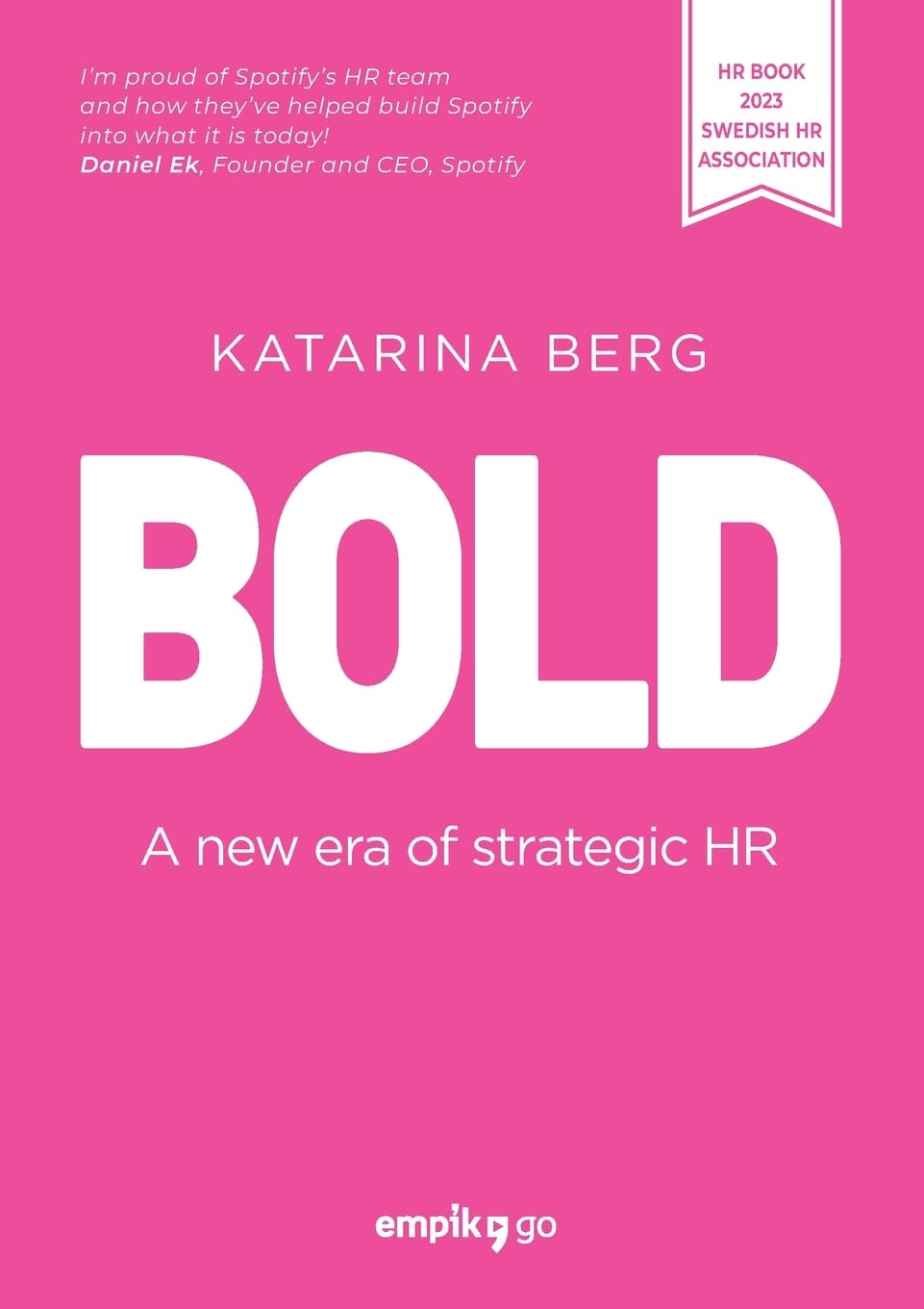 BOLD: A new era of strategic HR