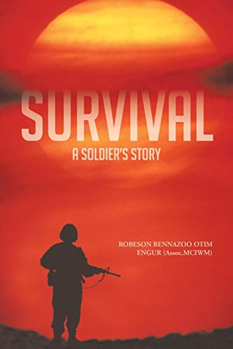 Survival: A Soldier's Story