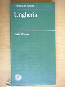 Ungheria (Guide verdi d'Europa)