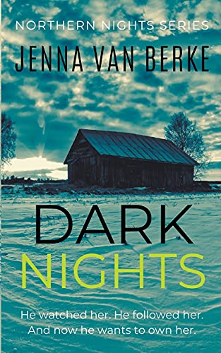 Dark Nights (Northern Nights, Band 2)