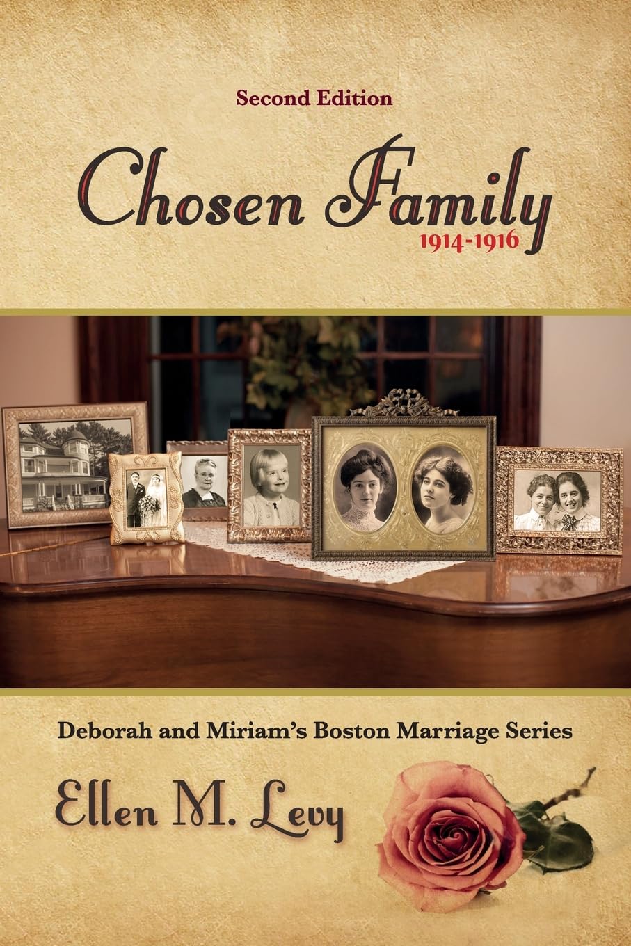 Chosen Family, Second Edition (Deborah and Miriam's Boston Marriage, Band 3)