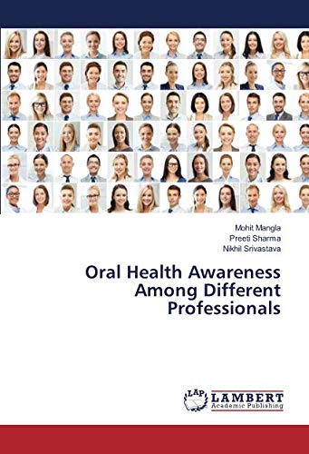 Oral Health Awareness Among Different Professionals