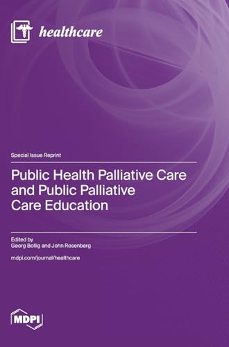 Public Health Palliative Care and Public Palliative Care Education