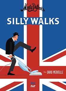 Monty Python`s Silly Walks von Merveille, David | Buch | Zustand sehr gut