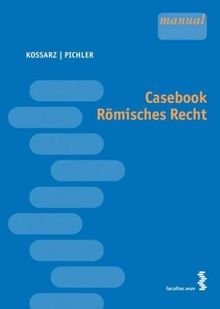 Casebook Römisches Recht