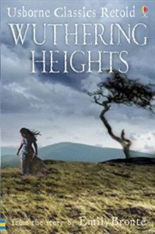 Usborne Classics Retold. Wuthering Heights: From the Novel by Emily Bronte de Emily Bronte  | Livre | état bon