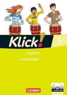 Klick! Englisch: Band 5: 9. Schuljahr - Arbeitsheft mit Hör-CD