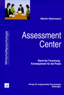 Assessment-Center: Stand der Forschung - Konsequenzen für die Praxis