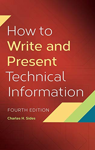 How To Write and Present Technical Information