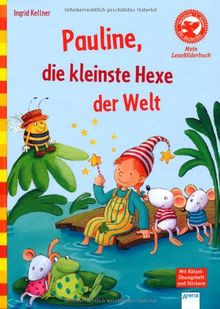 Der Bücherbär: Mein LeseBilderbuch: Pauline, die kleinste Hexe der Welt