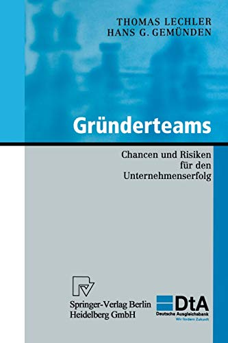 Gründerteams: Chancen Und Risiken Für Den Unternehmenserfolg (KfW-Publikationen zu Gründung und Mittelstand)