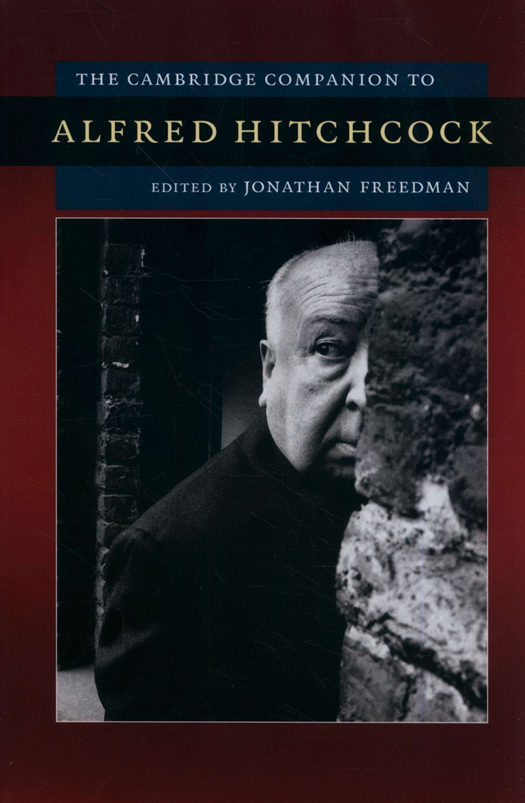 The Cambridge Companion to Alfred Hitchcock (The Cambridge Companion to American Studies)