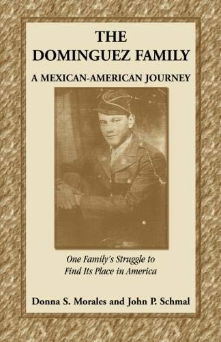 The Dominguez Family: A Mexican-American Journey