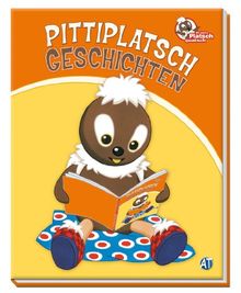 Geschichtenbuch Pittiplatsch: Noch mehr Geschichten von Pitti, Schnatterinchen und Moppi im handlichen Format!