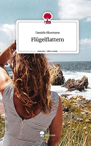 Flügelflattern. Life is a Story - story.one