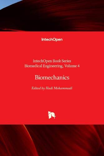 Biomechanics (Biomedical Engineering, 4)
