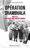 Opération Shambhala : des SS au pays des dalaï-lamas