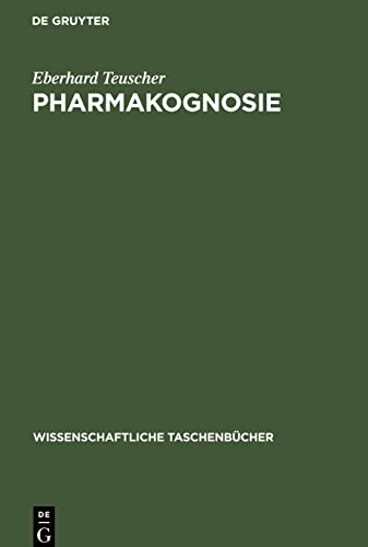 Pharmakognosie: Biogene Arzneimittel, Teil 3