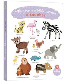 Mes premiers bébés animaux à toucher