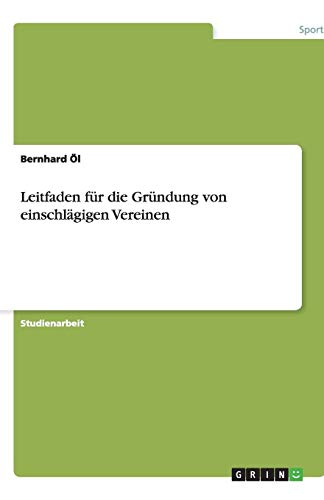 Leitfaden für die Gründung von einschlägigen Vereinen