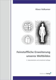 Feinstoffliche Erweiterung unseres Weltbildes