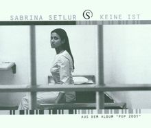 Keine Ist/ von Sabrina Setlur | CD | Zustand gut